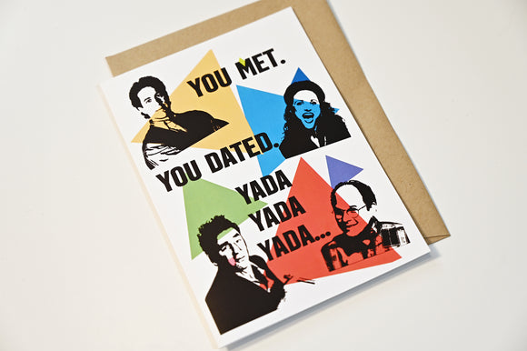 Poppish Greeting Card-Yada Yada Yada - Seinfeld